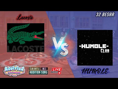LACOSTE vs HUMBLE (32 besar StayinPride Online Tournament) - Audition Ayodance