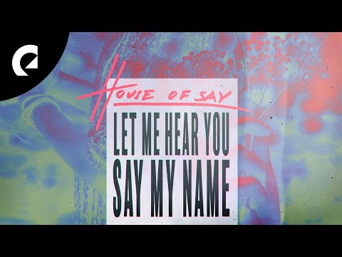 House Of Say - Cool Down Now