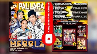 Download lagu New Pallapa Album Meggi Z Karaoke mp3 Download lagu New Pallapa Album Meggi Z Karaoke mp3
