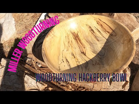 Woodturning Hackberry Bowl (Episode 31)