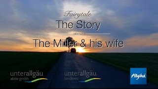 preview picture of video 'Fairytale - The story about the Miller & his wife'