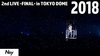 「Girl I Need」-2018年　2nd LIVE ~FINAL~in TOKYO DOME-