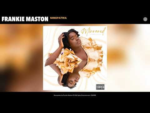 Frankie Maston - Nimepatwa (Official Audio)