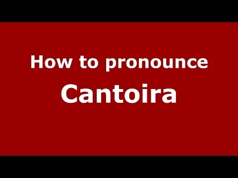 How to pronounce Cantoira (Italian/Italy) - PronounceNames.com