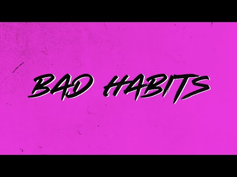 Ed Sheeran - Bad Habits [Official Lyric Video]