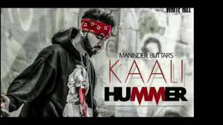Kaali Hummer/ : MANINDER BUTTAR feat deep jandu