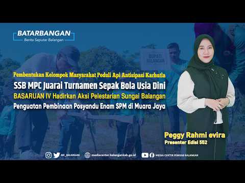 BATARBANGAN Edisi 552 Berita Seputar Balangan