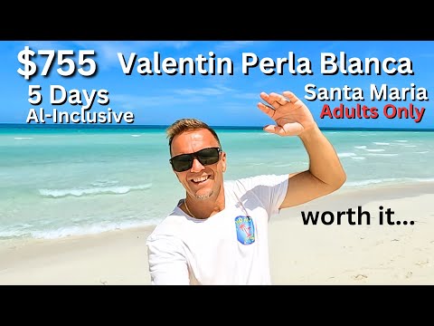 Valentin Perla Blanca, Santa Maria Cuba  RESORT REVIEW @Finding-Fish #santamaria #cuba