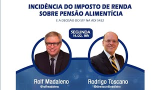 INCIDÊNCIA DO IMPOSTO DE RENDA SOBRE PENSÃO ALIMENTÍCIA