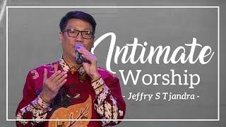 Download lagu Intimate Worship Jeffry S Tjandra mp3 Download lagu Intimate Worship Jeffry S Tjandra mp3