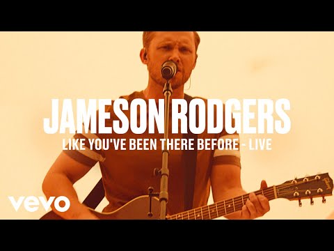 Jameson Rodgers - "Like You’ve Been There Before" (Live) | Vevo DSCVR