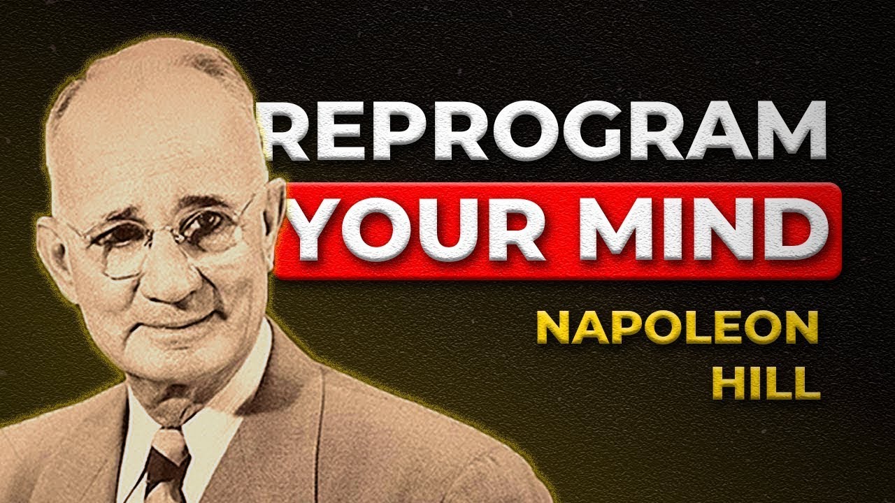 Change Your Life Today | Napoleon Hill