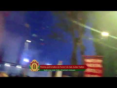 Santa Misa  Y Procesión  I Dia Clásico Fiesta  de San Judas Tadeo  Miércoles 28 de Octubre de 2026