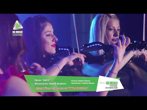 GRAND QUATTRO - BACH / BG MUSIC Festival 2018