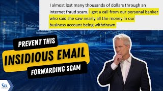 Preventing this insidious email forwarding scam that will drain your bank account | the CyberGuy