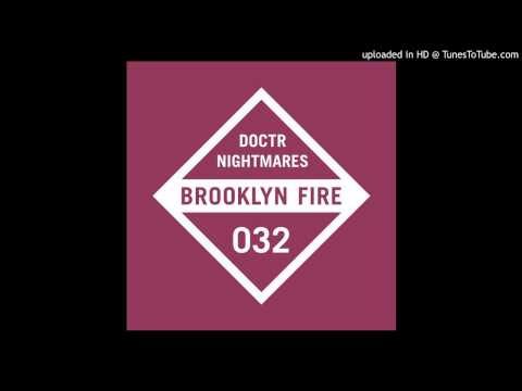Doctr - Get Down [Brooklyn Fire Records]