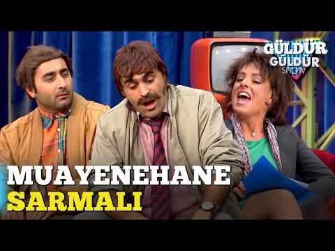 Muayenehane Sarmalı | Güldür Güldür Show
