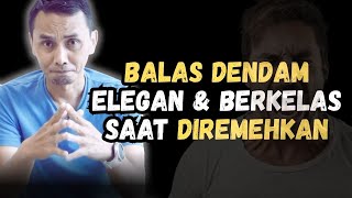 Download lagu 7 SIKAP ELEGAN SAAT DIREMEHKAN || BALAS DENDAM TERBAIK mp3
