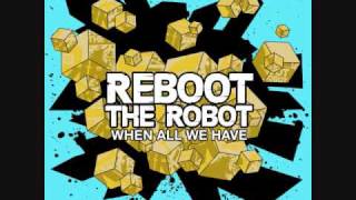 Just Too Far (Album Version) by Reboot The Robot