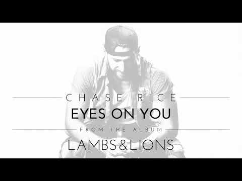 Eyes On You by Chase Rice