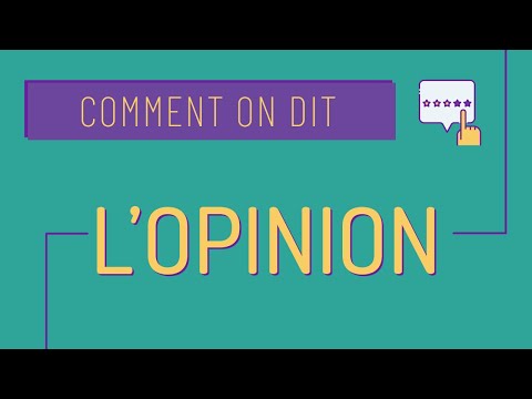 Donner son opinion en français 💬 - Comment on dit #25