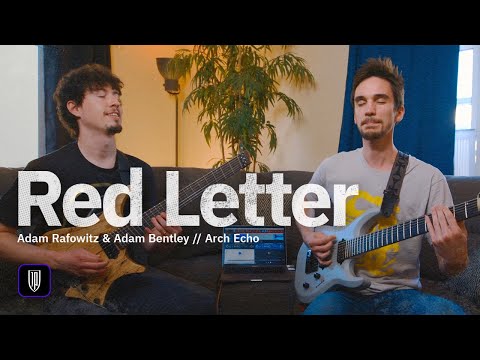 Arch Echo - "Red Letter" | Archetype Petrucci Playthrough