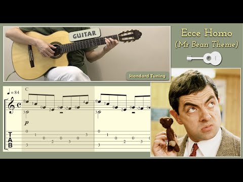 Ecce Homo / Mr Bean Theme (Guitar) [Notation + TAB]