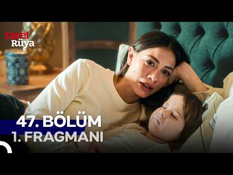 Eşref Rüya 47. Bölüm 1. Fragmanı (FİNAL)