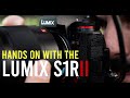 Panasonic LUMIX S1R Mark II | A Hybrid Photo-Cinema Powerhouse