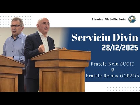 #BFP 28/12/2025 - Serviciu Divin - Nelu SUCIU & Remus OGRADA