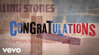 The Rolling Stones - Congratulations (Official Lyric Video)