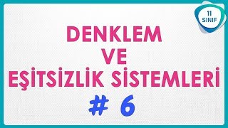 Denklem ve Eşitsizlik Sistemleri 6