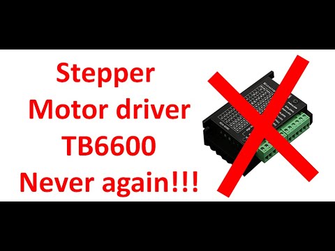 Stepper motor driver - which one is not to get - avoiding TB6600 at all cost