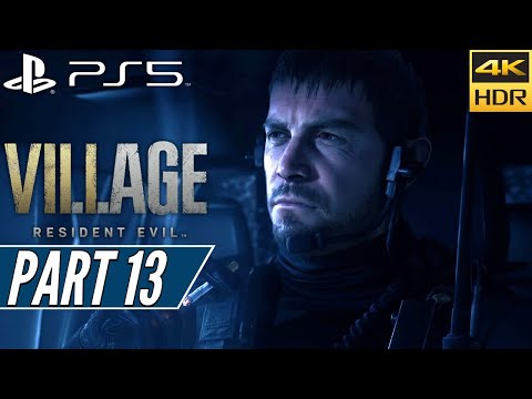 RESIDENT EVIL 8 VILLAGE (PS5) Walkthrough Gameplay PART 13 [4K 60FPS HDR] - No Commentary