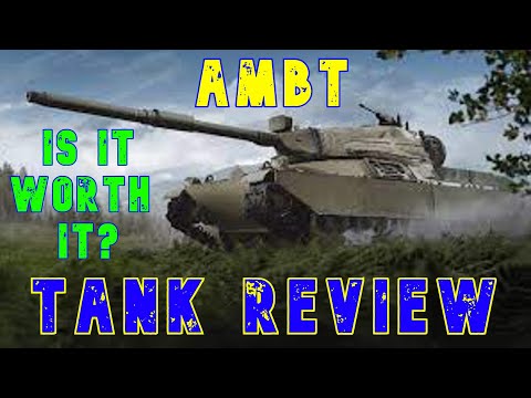 AMBT Is It Worth It? Tank Review ll Wot Console - World of Tanks Console Modern Armour