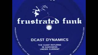 Dcast Dynamics - In Darkness