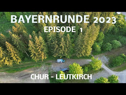 Bayerntour 2023 #1   Chur - Leutkirch