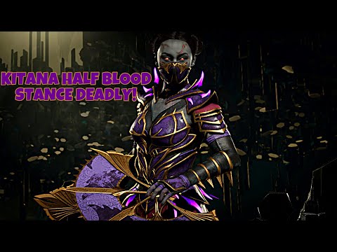 MK11 Kitana - Kitana Half Blood Stance Deadly!! | Mortal Kombat 11 Kitana Ranked Matches