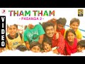 Pasanga 2 Tham Tham Video Suriya Arrol Corelli