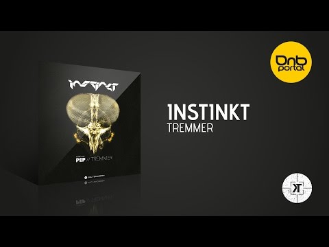 Instinkt - Tremmer [Kill Tomorrow Recordings]