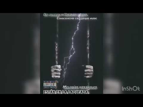 Sin nombre ft demonio melodías infernales conciencias callejeras