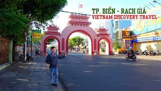 KHÁM PHÁ TP. BIỂN RẠCH GIÁ | PHƯỢT KIÊN GIANG | Vietnam Travel