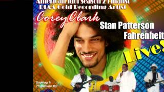 Corey Clark &amp; Stan Patterson Live