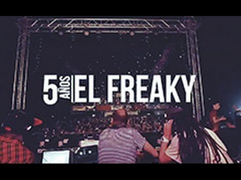 Aniversario 5 años de "El Freaky"