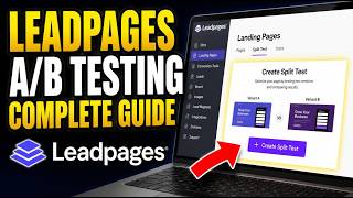 How to activate Leadpages A B testing for conversion optimization - Complete Guide