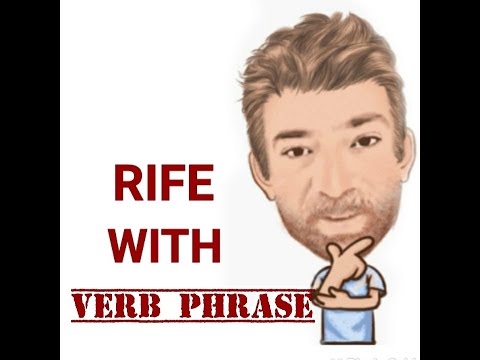 English Tutor Nick P Verb Phrase (402) Rife With  -Origin