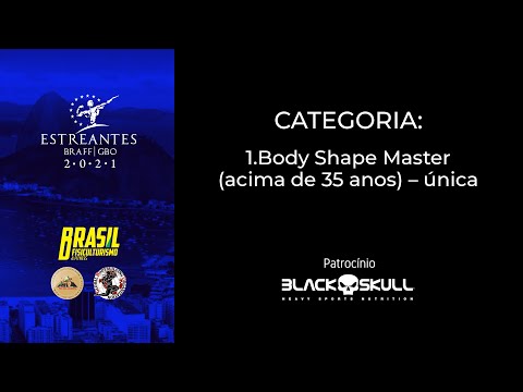 Estreantes 2021 - Body Shape Master (acima de 35 anos) – única