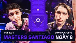 [VN] FUR vs. BBL — VALORANT Masters Santiago — Vòng Playoffs — Ngày 8
