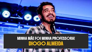 DIOGO ALMEIDA - MINHA MÃE FOI MINHA PROFESSORA - STAND UP COMEDY