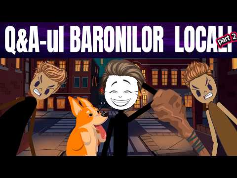 FACEM UN Q&A DEMN DE BARONI LOCALI part 2 #storytime   #povesti